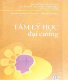 Giáo trình Tâm lí học đại cương: Phần 1