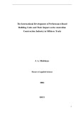 Thesis for the degree of Master of Applied Science: The International Development of Performance-Based Building Codes and their Impact on the Australian Construction Industry in Offshore Trade