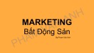 Bài giảng Marketing bất động sản