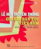 Lễ hội truyền thống của các dân tộc phía Bắc Việt Nam: Phần 1