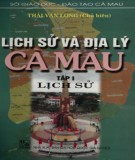 Địa lý và lịch sử tỉnh Cà Mau (Tập I): Phần 2