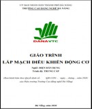 Giáo trình Lắp mạch điều khiển động cơ (Nghề: Điện dân dụng - Cao đẳng): Phần 2 - Trường CĐ nghề Đà Nẵng