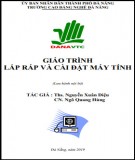 Giáo trình Lắp ráp và cài đặt máy tính: Phần 2 - Trường CĐ Nghề Đà Nẵng