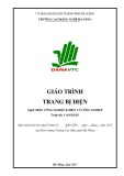 Giáo trình Trang bị điện (Nghề: Điện công nghiệp và điện tử công nghiệp - Cao đẳng) - Trường CĐ nghề Đà Nẵng