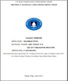 Giáo trình Marketing (Nghề: Quản trị kinh doanh - Cao đẳng): Phần 2 - Trường CĐ Cộng đồng Đồng Tháp