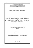 Luận văn Thạc sĩ Khoa học: Cơ sở dữ liệu hướng đối tượng thời gian và xử lý truy vấn trong cơ sở dữ liệu hướng đối tượng thời gian