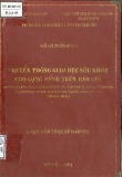 Luận văn Thạc sĩ Báo chí: Truyền thông giáo dục sức khoẻ cho cộng đồng trên báo chí (Khảo sát báo "Sức khoẻ và đời sống", tạp chí "Thuốc và sức khoẻ" và chương trình "Tạp chí sức khoẻ" VTV2 - Đài truyền hình Việt Nam từ 2001 - 2003)