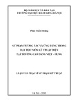 Luận văn Thạc sĩ Sư phạm kỹ thuật: Sư phạm tương tác và ứng dụng trong dạy học môn kỹ thuật điện tại trường Cao đẳng Việt – Hung