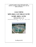 Giáo trình Cấp thoát nước (Nghề: Điện - Nước - Trung cấp) - Trường Cao đẳng Cơ điện Xây dựng Việt Xô