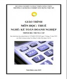 Giáo trình Thuế (Nghề: Kế toán doanh nghiệp - Trung cấp): Phần 2 - Trường Cao đẳng Cơ điện Xây dựng Việt Xô