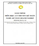 Giáo trình Lý thuyết kế toán (Nghề: Kế toán doanh nghiệp - Trung cấp): Phần 2 - Trường Cao đẳng Cơ điện Xây dựng Việt Xô