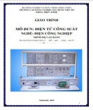 Giáo trình Điện tử công suất (Nghề: Điện công nghiệp - Cao đẳng): Phần 2 - Trường Cao đẳng Cơ điện Xây dựng Việt Xô