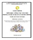 Giáo trình Công tác văn thư trong cơ quan quản lý hành chính (Nghề: Kế toán tin học - Cao đẳng): Phần 2 - Trường Cao đẳng Cơ điện Xây dựng Việt Xô