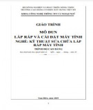 Giáo trình Lắp ráp và cài đặt máy tính (Nghề: Kỹ thuật sửa chữa, lắp ráp máy tính - Cao đẳng): Phần 2 - Trường Cao đẳng Cơ điện Xây dựng Việt Xô