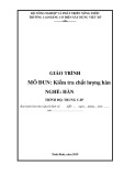 Giáo trình Kiểm tra chất lượng hàn (Nghề: Hàn - Trung cấp) - Trường Cao đẳng Cơ điện Xây dựng Việt Xô