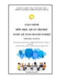 Giáo trình Quản trị học (Nghề: Kế toán doanh nghiệp - Cao đẳng) - Trường Cao đẳng Cơ điện Xây dựng Việt Xô