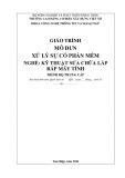 Giáo trình Xử lý sự cố phần mềm (Nghề: Kỹ thuật sửa chữa, lắp ráp máy tính - Trung cấp): Phần 1 - Trường Cao đẳng Cơ điện Xây dựng Việt Xô