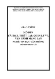 Giáo trình Cài đặt, thiết lập, quản lý và vận hành mạng LAN (Nghề: Tin học văn phòng - Trung cấp) - Trường Cao đẳng Cơ điện Xây dựng Việt Xô