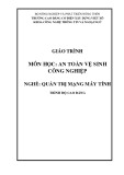 Giáo trình An toàn vệ sinh công nghiệp (Nghề: Quản trị mạng máy tính - Cao đẳng) - Trường Cao đẳng Cơ điện Xây dựng Việt Xô