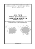 Giáo trình Thực hành Autocad (Nghề: Công nghệ ô tô - Cao đẳng) - Trường Cao đẳng Cơ điện Xây dựng Việt Xô