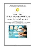 Giáo trình Soạn thảo văn bản 1 (Nghề: Văn thư hành chính - Cao đẳng) - Trường Cao đẳng Cơ điện Xây dựng Việt Xô