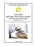 Giáo trình Soạn thảo văn bản (Nghề: Kế toán doanh nghiệp - Trung cấp) - Trường Cao đẳng Cơ điện Xây dựng Việt Xô