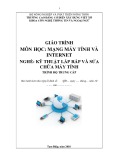 Giáo trình Mạng máy tính và Internet (Nghề: Kỹ thuật lắp ráp và sửa chữa máy tính - Trung cấp) - Trường Cao đẳng Cơ điện Xây dựng Việt Xô