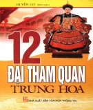 Tìm hiểu các đại tham quan Trung Hoa: Phần 2