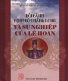 Nghiên cứu bối cảnh sự nghiệp của Lê Hoàn: Phần 1