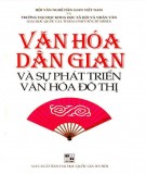 Nghiên cứu sự phát triển của văn hóa dân gian và văn hóa đô thị: Phần 1