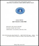 Giáo trình Kế toán chi phí (Nghề: Kế toán - CĐ/TC): Phần 2 - Trường Cao đẳng Nghề Đồng Tháp