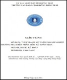 Giáo trình Thực hành kế toán trong doanh nghiệp thương mại trên phần mềm kế toán MiSa (Nghề: Kế toán - Cao đẳng): Phần 2 - Trường Cao đẳng Cộng đồng Đồng Tháp