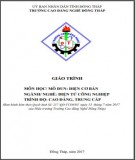 Giáo trình Điện cơ bản (Nghề: Điện tử công nghiệp - CĐ/TC): Phần 2 - Trường Cao đẳng Nghề Đồng Tháp