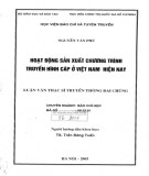 Luận văn Thạc sĩ Truyền thông đại chúng: Hoạt động sản xuất chương trình truyền hình cáp ở Việt Nam hiện nay