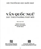 Phương pháp dạy chữ quốc ngữ mới theo cách ghép vần Quốc ngữ: Phần 2