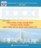 Nghiên cứu ứng dụng công nghệ mới trong xuất bản điện tử và phát triển thư viện số: Phần 1