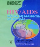 Nghiên cứu HIV-AIDS - Những điều cần lưu ý đối với bà mẹ mang thai và trẻ sơ sinh: Phần 1