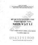 Một số bí quyết luyện thi môn Vật lý trong kỳ thi THPT Quốc gia (Tập 2): Phần 2