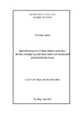 Luận văn Thạc sĩ Quản lý giáo dục: Biện pháp quản lý hoạt động giáo dục hướng nghiệp tại trường THPT Ngũ Hành Sơn thành phố Đà Nẵng