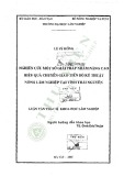 Luận văn Thạc sĩ Khoa học Lâm nghiệp: Nghiên cứu một số giải pháp nhằm nâng cao hiệu quả chuyển giao tiến bộ kỹ thuật nông lâm nghiệp tại tỉnh Thái Nguyên