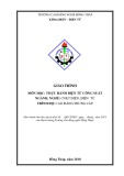 Giáo trình Thực hành điện tử công suất (Nghề: Công nghệ kỹ thuật Điện-Điện tử - CĐ/TC) - Trường Cao đẳng nghề Đồng Tháp