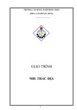 Giáo trình Trắc địa - Trường Cao đẳng nghề Đồng Tháp