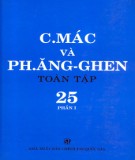 Toàn tập về C.Mác và Ph.Ăng-ghen - Tập 25 (Phần 1)