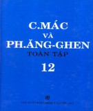 Toàn tập về C.Mác và Ph.Ăng-ghen - Tập 12