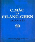 Toàn tập về C.Mác và Ph.Ăng-ghen - Tập 20