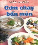 Thực đơn chay bốn món: Phần 1