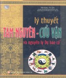 Nghiên cứu lý thuyết Tam Nguyên - Cửu Vận: Phần 1