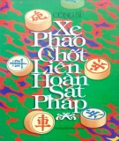 Giá trị lý luận của xa pháp chốt: Phần 1