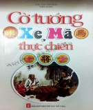 Nghiên cứu thực chiến cờ tướng: Phần 2