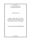 Luận án Tiến sĩ Quản trị kinh doanh: Nghiên cứu hoàn thiện các tiêu chí xác định giá trị doanh nghiệp nhà nước trong lĩnh vực sản xuất lâm nghiệp